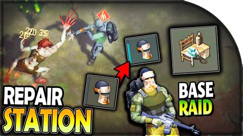 The REPAIR STATION BENCH (Base Raid) .